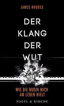 portada Der Klang der Wut: Wie die Musik Mich am Leben Hielt (en Alemán)