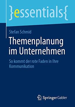 portada Themenplanung im Unternehmen: So Kommt der Rote Faden in Ihre Kommunikation (in German)