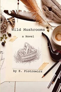 portada Wild Mushrooms 