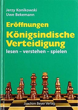 portada Eröffnungen - Königsindische Verteidigung: Lesen - Verstehen - Spielen (en Alemán)