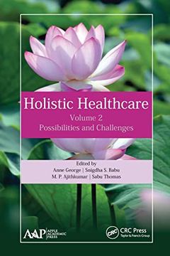 portada Holistic Healthcare: Possibilities and Challenges Volume 2 (en Inglés)