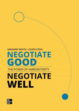 portada Negotiate Good, Negotiate Well: The Power of Ambidexterity 