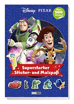 portada Disney Pixar: Superstarker Sticker- und Malspaß: Über 500 Sticker! Mit Über 500 Stickern (in German)