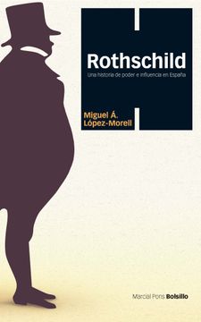 portada Rothschild: Una Historia de Poder e Influencia en España (in Spanish)