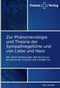 portada Zur Phanomenologie Und Theorie Der Sympathiegefuhle Und Von Liebe Und Hass