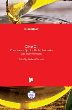 portada Olive Oil: Constituents, Quality, Health Properties and Bioconversions (en Inglés)
