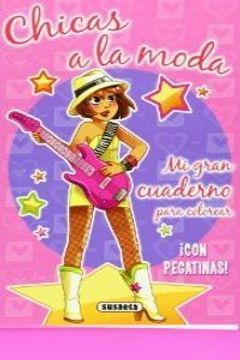 portada Chicas A La Moda (Mi gran cuaderno para colorear) (in Spanish)