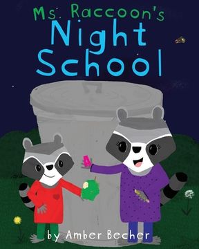 portada Ms. Raccoon's Night School (en Inglés)