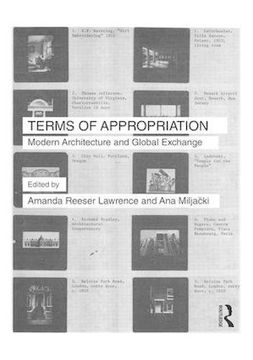 portada Terms of Appropriation: Modern Architecture and Global Exchange