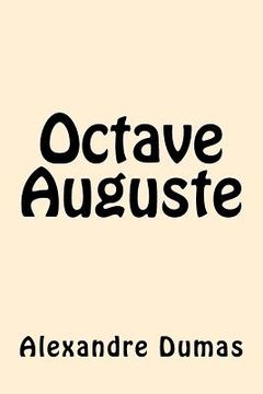 portada Octave Auguste (french Edition) (en Francés)