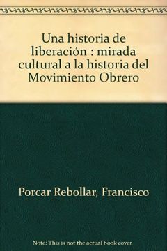 portada Historia de liberacion, una (in Spanish)