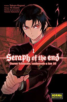 portada Seraph of the End: Guren Ichinose, Catï¿ ½Strofe a los Diecisï¿ ½Is 1