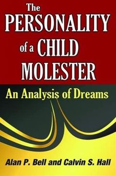 portada The Personality of a Child Molester: An Analysis of Dreams (en Inglés)