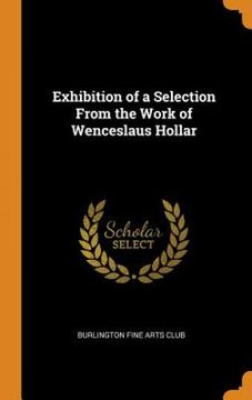 portada Exhibition of a Selection From the Work of Wenceslaus Hollar 
