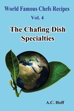 portada The Chafing Dish Specialties (en Inglés)