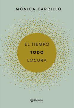 portada El Tiempo. Todo. Locura (in Spanish)