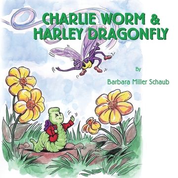 portada Charlie Worm & Harley Dragonfly (en Inglés)