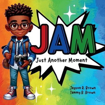 portada Jam: Just Another Moment (en Inglés)