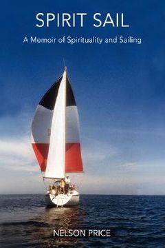 portada spirit sail: a memoir of spirituality and sailing (in English)