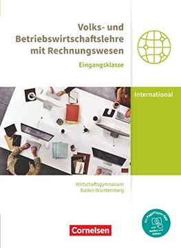 portada Wirtschaftsgymnasium Baden-Württemberg Eingangsklasse. Profil Internationale Wirtschaft - vwl und bwl mit Rewe - Schülerbuch (en Alemán)