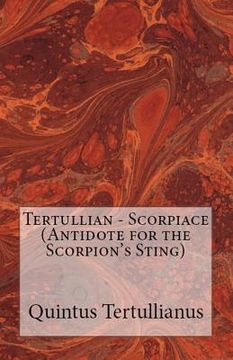 portada Scorpiace: Antidote for the Scorpion's Sting (Lighthouse Church Fathers) (in English)