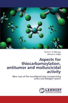 portada Aspects for Thiocarbamoylation, Antitumor and Molluscicidal Activity