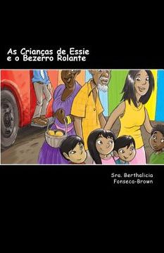 portada As Crianças de Essie e o Bezerro Rolante (in Portuguese)