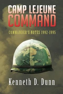 portada Camp Lejeune Command: Commander's Notes 1992-1995