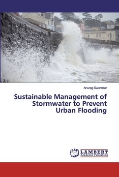 portada Sustainable Management of Stormwater to Prevent Urban Flooding (en Inglés)
