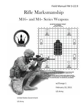 Libro Field Manual FM 3-22.9 Rifle Marksmanship M16- and M4- Series ...