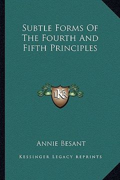 portada subtle forms of the fourth and fifth principles