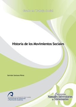 portada Historia de los Movimientos Sociales (Manuales Universitarios de Teleformación: Grado en Trabajo Social)