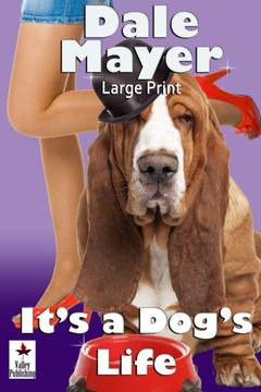 portada It's a Dog's Life: Large Print