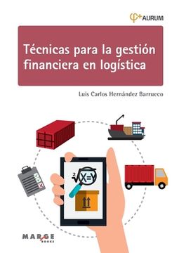 portada Técnicas para la gestión financiera en logística (in Spanish)