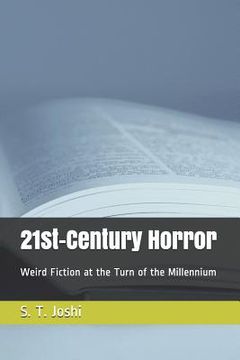 portada 21st-Century Horror: Weird Fiction at the Turn of the Millennium (in English)