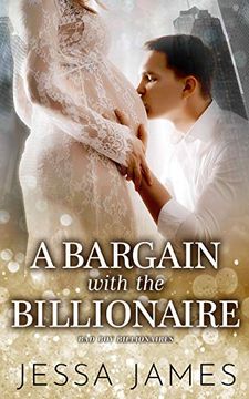 portada A Bargain With the Billionaire (Bad boy Billionaires) (en Inglés)