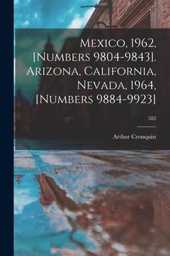 portada Mexico, 1962, [numbers 9804-9843]. Arizona, California, Nevada, 1964, [numbers 9884-9923]; 582 (en Inglés)