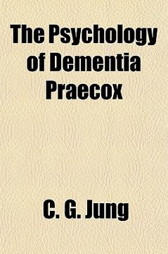 portada the psychology of dementia praecox