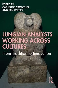 portada Jungian Analysts Working Across Cultures: From Tradition to Innovation (en Inglés)