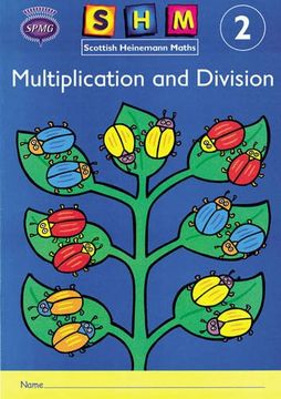 portada Scottish Heinemann Maths 2, Multiplication and Divison Activity Book 8 Pack: Multiplication and Division Year 2