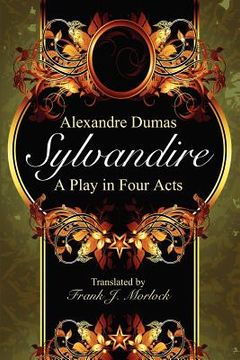 portada sylvandire: a play in four acts (en Inglés)