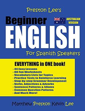 portada Preston Lee's Beginner English for Spanish Speakers (Australian) (Preston Lee's English for Spanish Speakers (Australian Version)) (en Inglés)