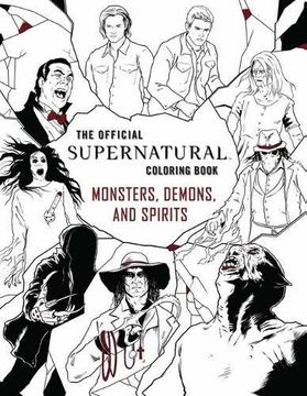 portada The Official Supernatural Coloring Book: Monsters, Demons, and Spirits (Colouring Books)