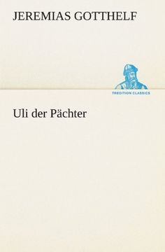 portada Uli der Pächter (TREDITION CLASSICS) (German Edition) (en Alemán)