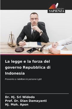 portada La legge e la forza del governo Repubblica di Indonesia (en Italiano)