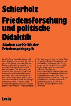 portada Friedensforschung Und Politische Didaktik: Studien Zur Kritik Der Friedenspädagogik (en Alemán)