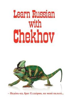 portada Russian Classics in Russian and English: Learn Russian with Chekhov (en Ruso)