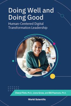 portada Doing Well and Doing Good: Human-Centered Digital Transformation Leadership