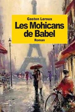 portada Les Mohicans de Babel (in French)