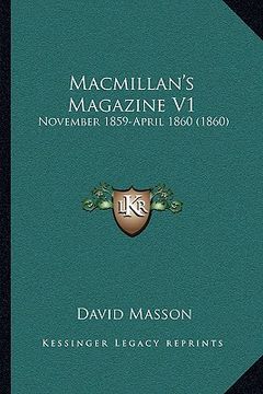 portada macmillan's magazine v1: november 1859-april 1860 (1860) (en Inglés)